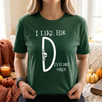 Forest Green I Like His Devilish Grin shirt mockup