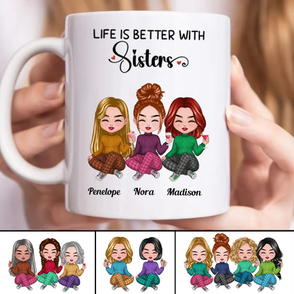 Life Is Better With Sisters - Personalized Mug