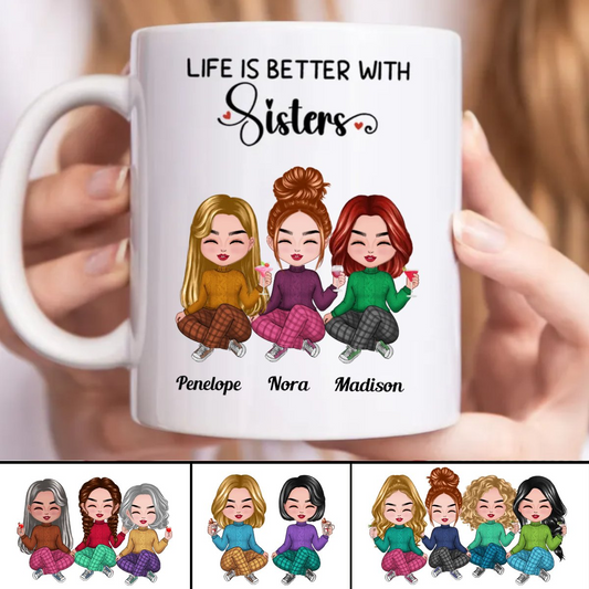 Life Is Better With Sisters - Personalized Mug