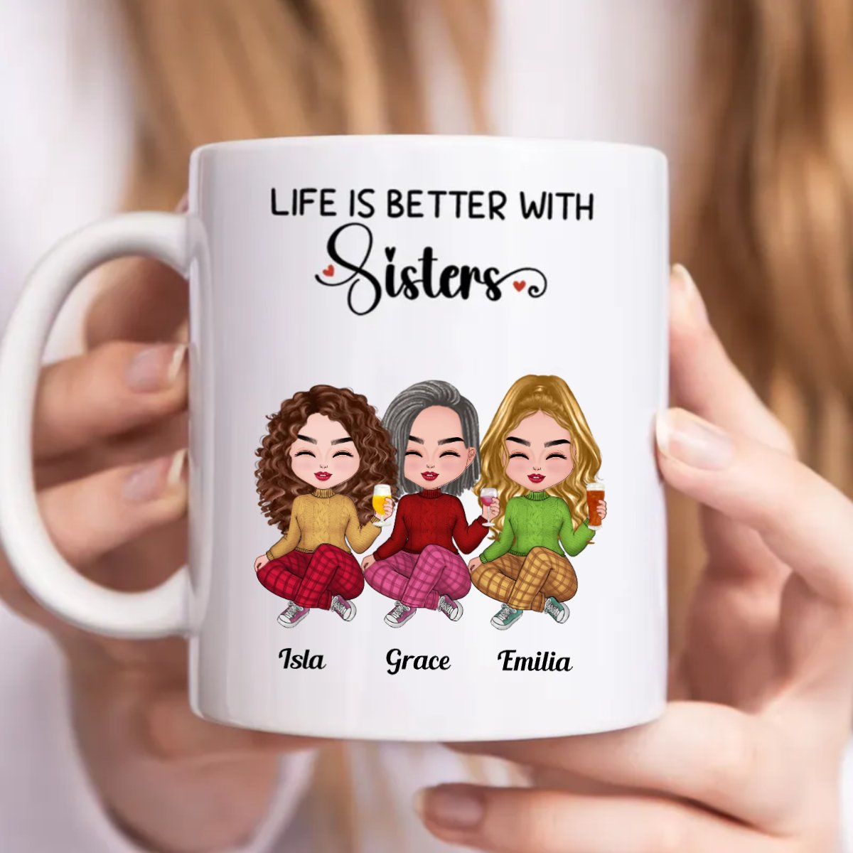Life Is Better With Sisters - Personalized Mug