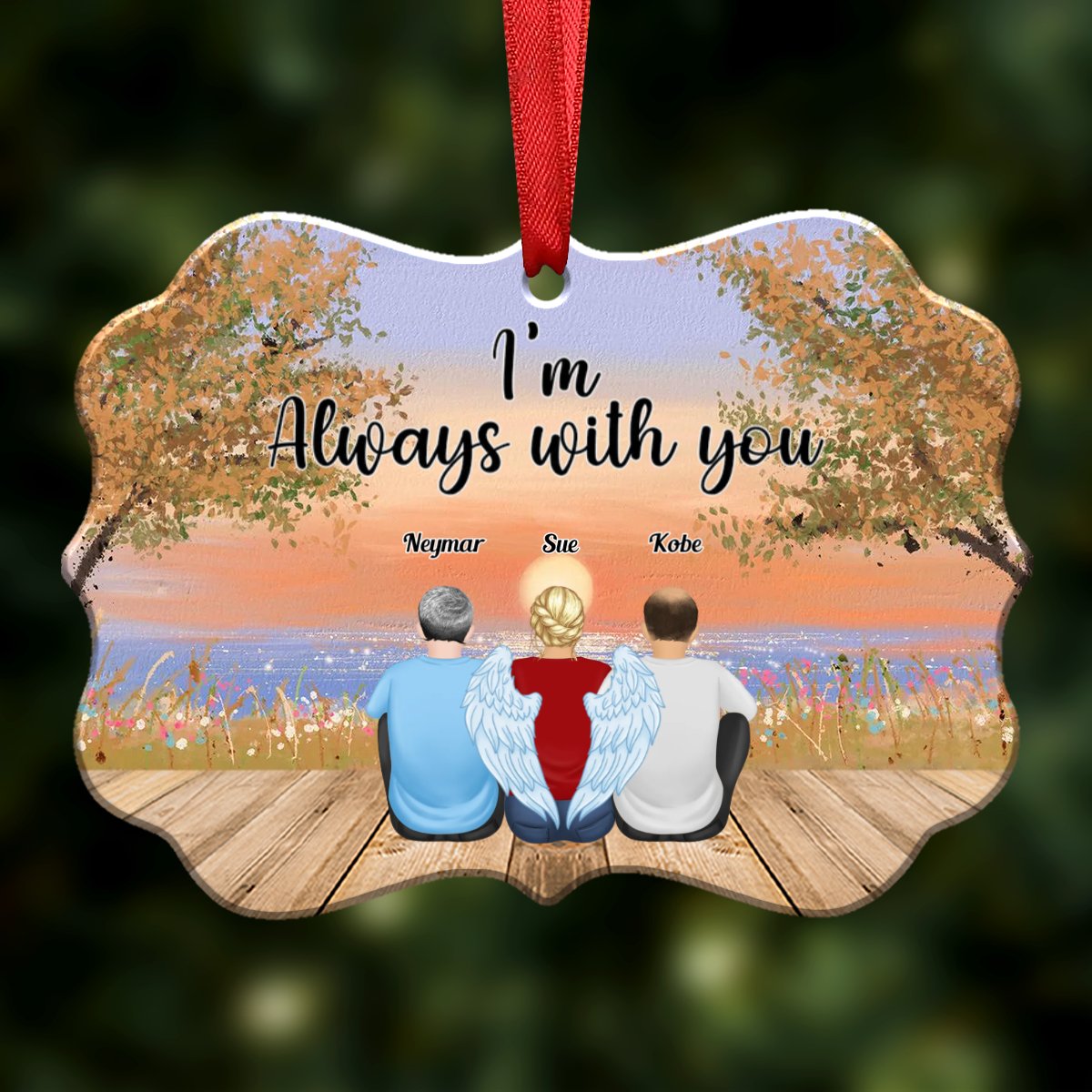 Memorial Gift - I Am Always With You - Personalized Ornament