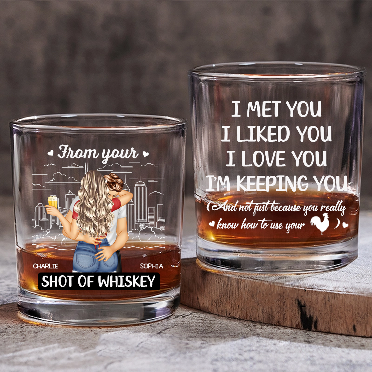 Je t'ai rencontré, je t'ai apprécié, je t'aime, je te garde - Verre à whisky personnalisé