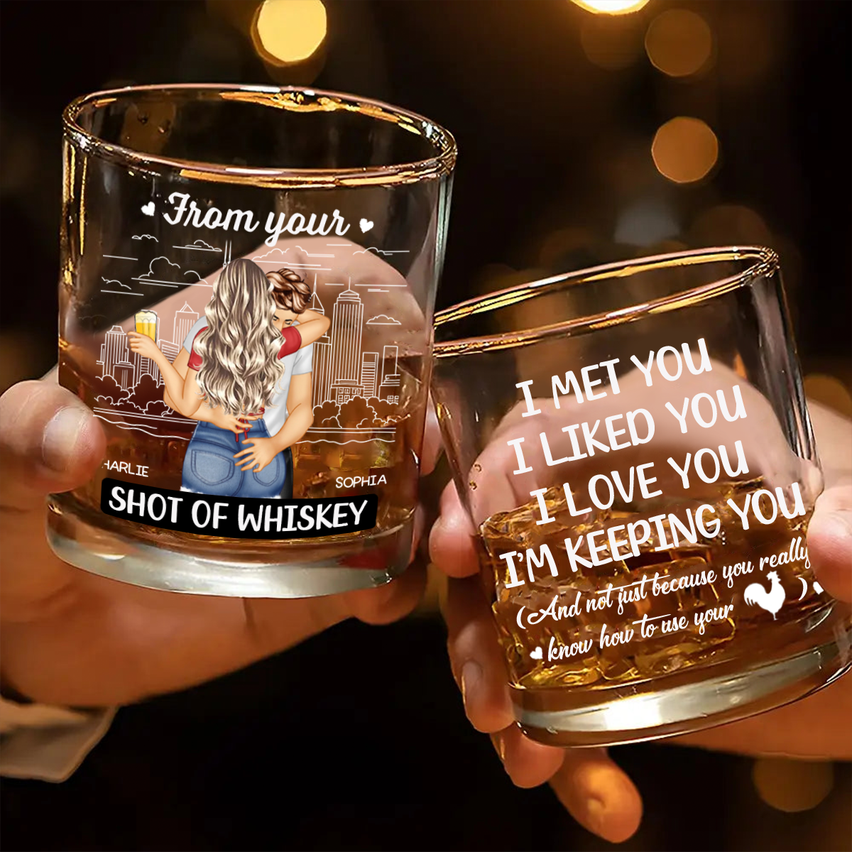 Je t'ai rencontré, je t'ai apprécié, je t'aime, je te garde - Verre à whisky personnalisé