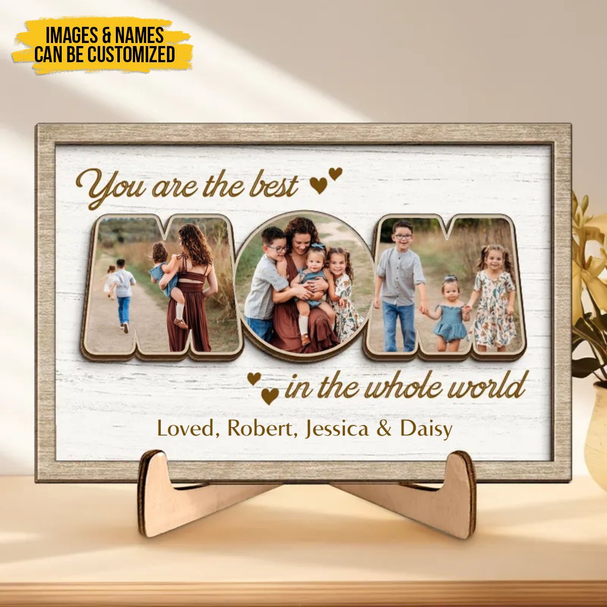 Mother - Custom Photo You Are The Best Mom In The Whole World -  Personalized 2-Layered Wooden Plaque