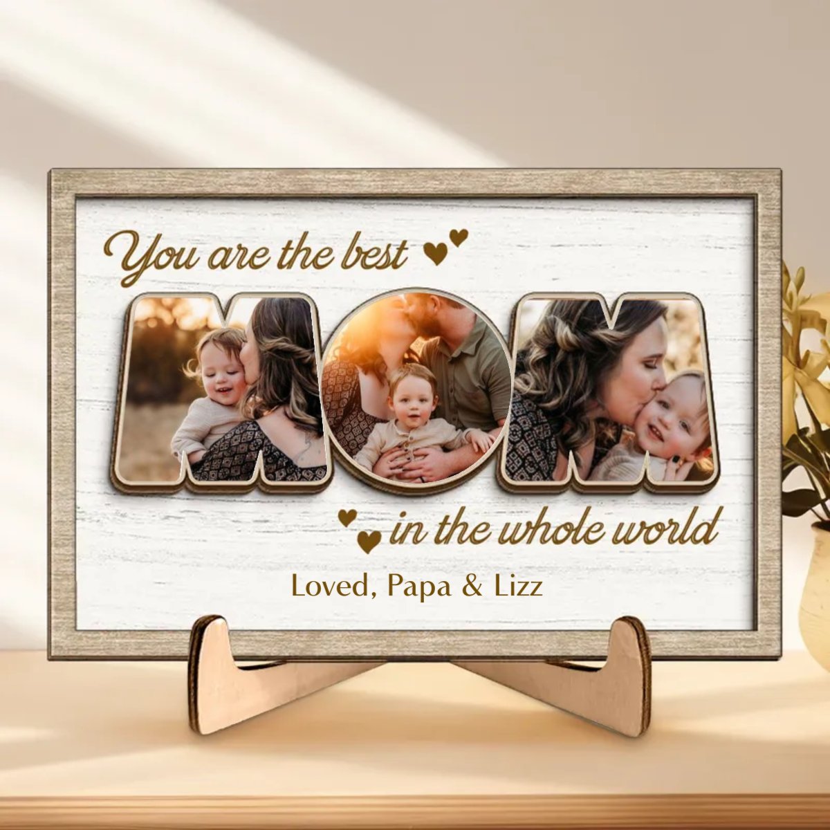 Mother - Custom Photo You Are The Best Mom In The Whole World -  Personalized 2-Layered Wooden Plaque