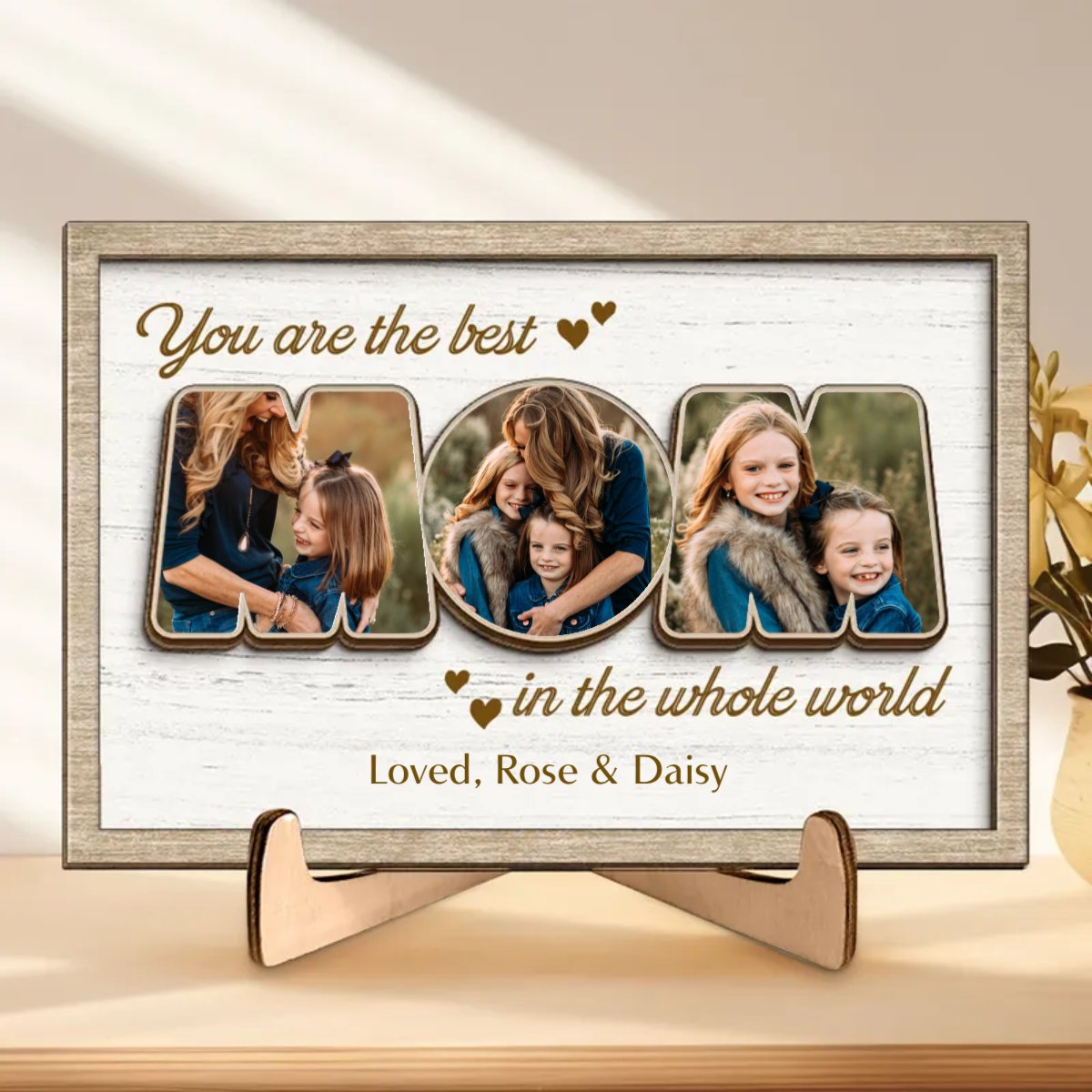 Mother - Custom Photo You Are The Best Mom In The Whole World -  Personalized 2-Layered Wooden Plaque