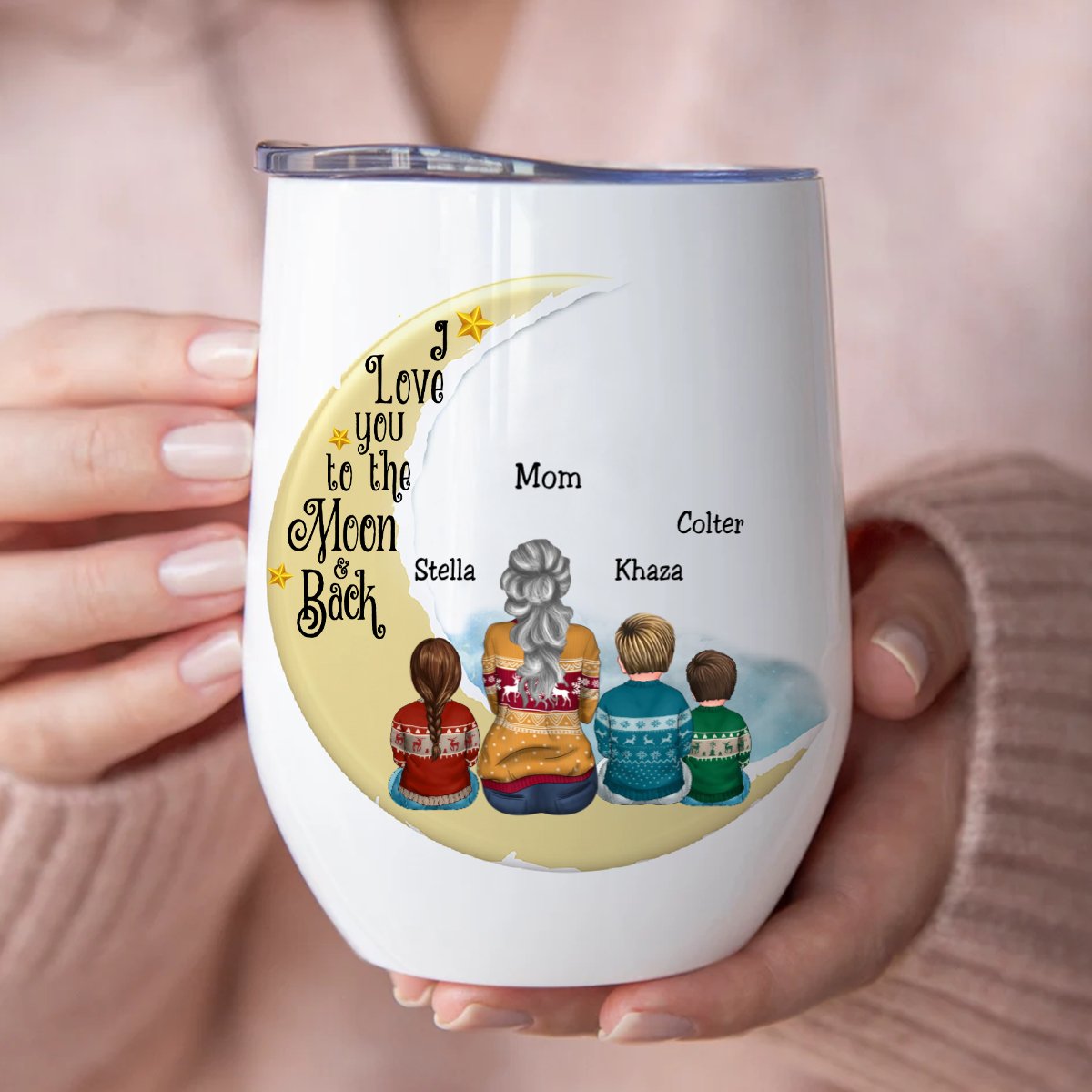 Mother - I Love You To The Moon And Back - Personalized Wine Tumbler (M10)