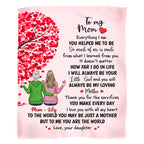 Mother - To My Mom Everything I Am You Helped Me To Be... - Personalized Blanket