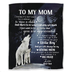 Mother - To My Mom I Know It's Not Easy For A Woman To Raise A Child - Personalized Blanket