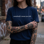 T-shirt « La femme méchante de quelqu'un »