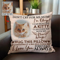 Pet Lovers - Custom Photo Don't Cry For Me I'm Okay  - Personalized Pillow