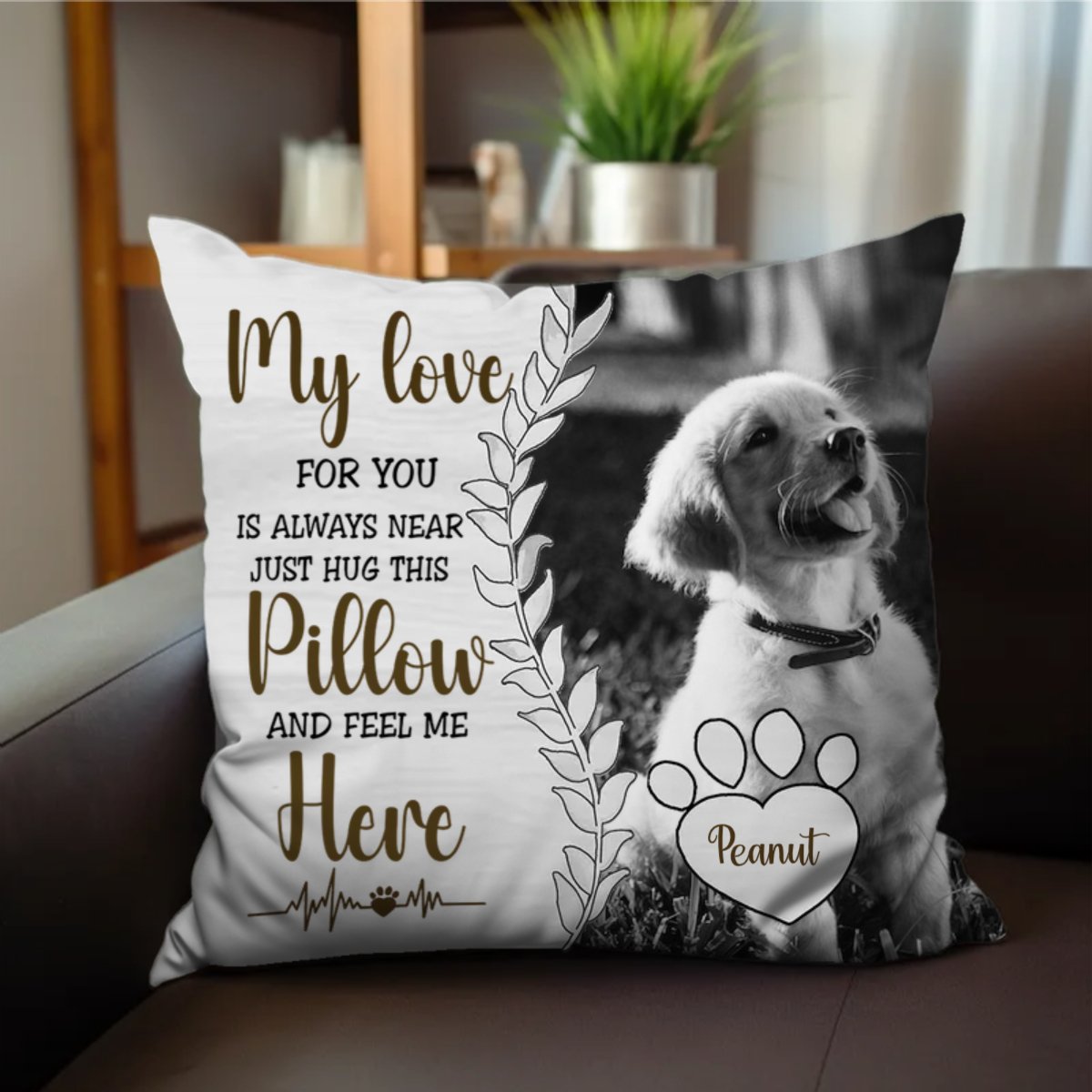 Amoureux des animaux - Oreiller personnalisé « Hug This Pillow Then You Know I'm Here » (Fais un câlin à cet oreiller et tu sauras que je suis là) - Oreiller personnalisé