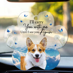 Pet Lovers - I'll Carry You With Me - Personalized Car Photo Ornament