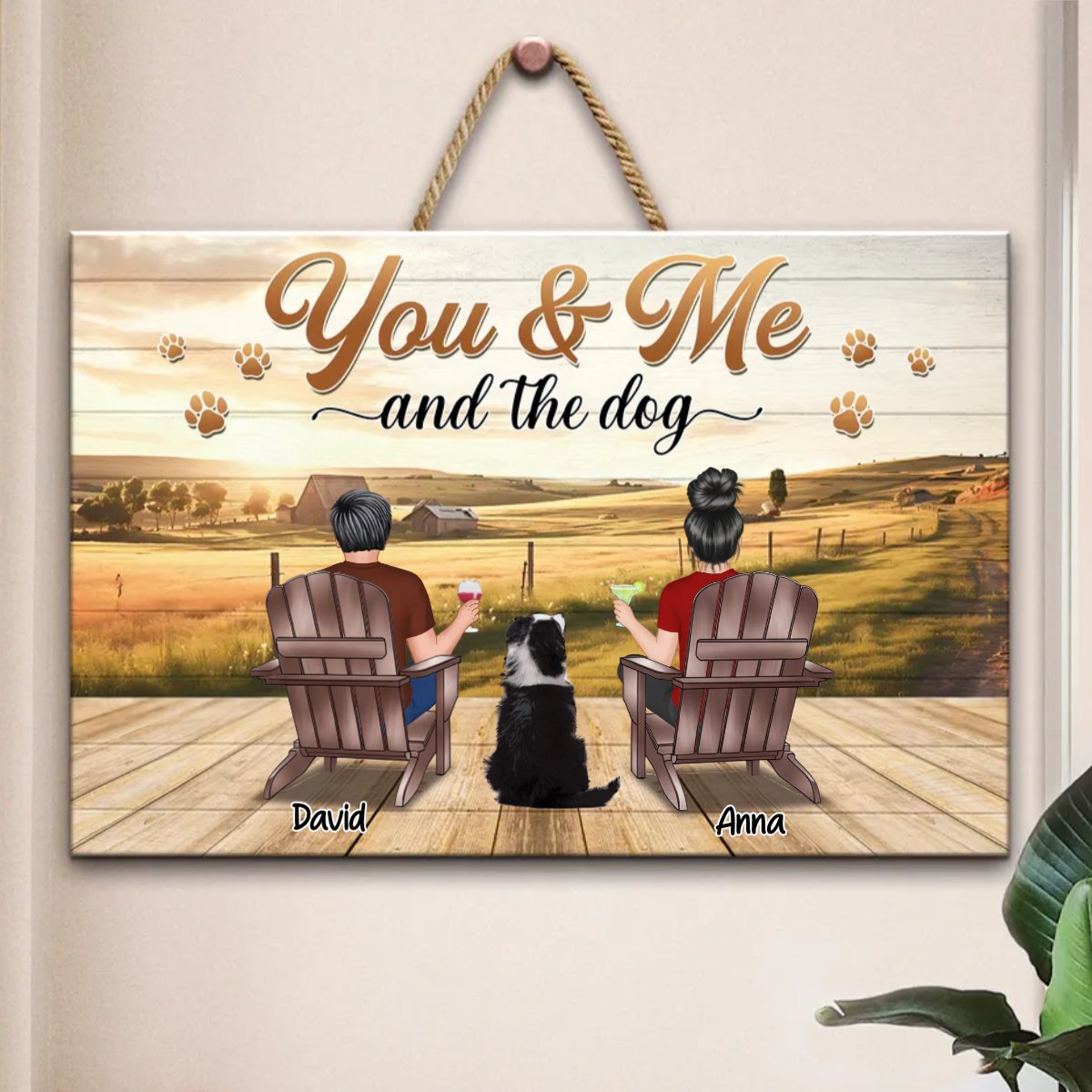 Pet Lovers - You And Me And The Dog Farm - Personalized Rectangle Wood Sign
