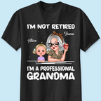 T-shirt personnalisé de couleur foncée « Je ne suis pas à la retraite, je suis grand-mère professionnelle », cadeau de retraite pour grand-mère