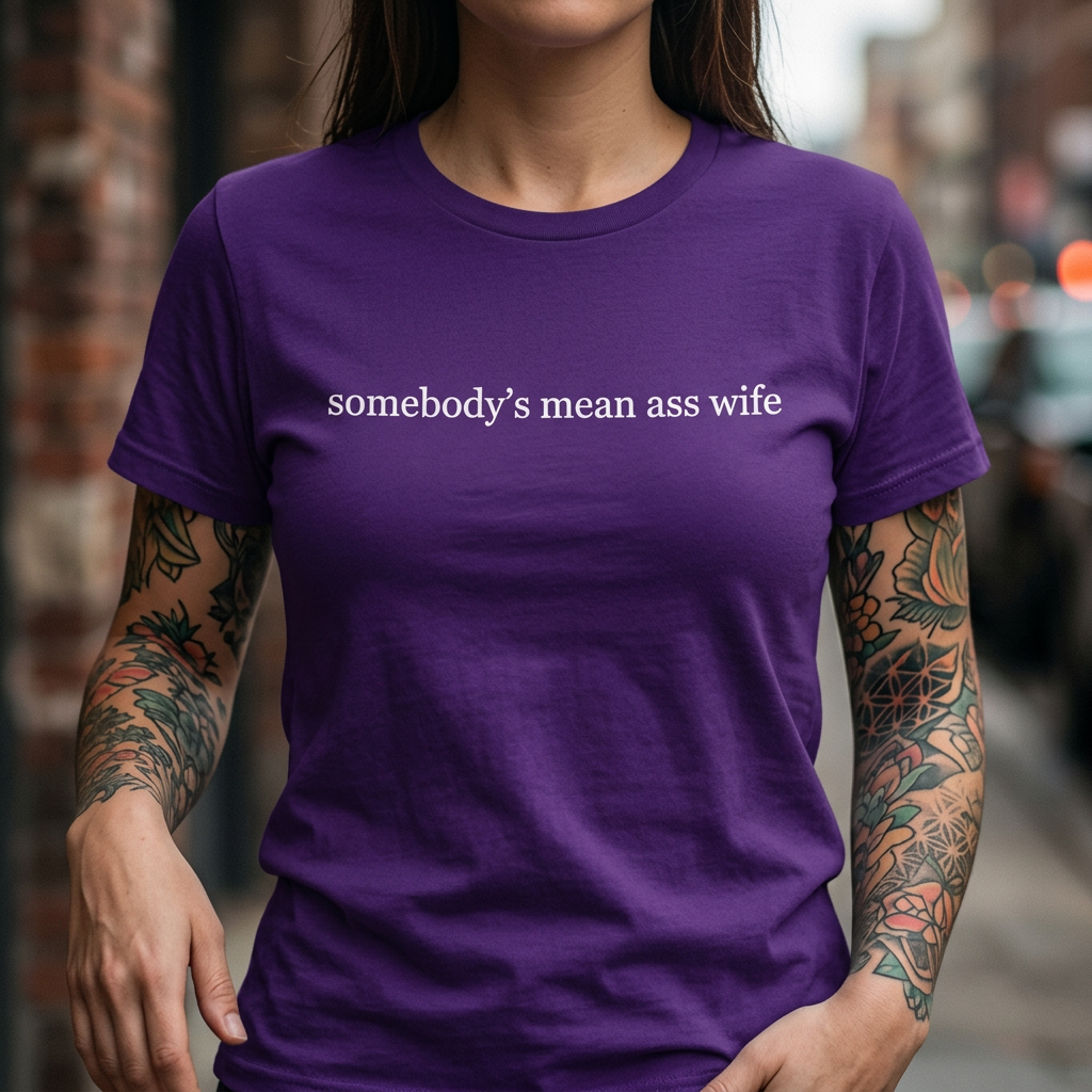 T-shirt « La femme méchante de quelqu'un »