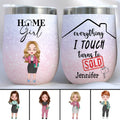 Realtors - Everything I Touch Turns To Sold - Personalized Wine Tumbler