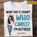 Rente - Welcher Tag ist heute, wen interessiert's, ich bin Rentner - Personalisiertes Unisex-T-Shirt, Pullover, Hoodie