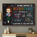 Teacher - In This Classroom It's Okay To - Personalized Poster
