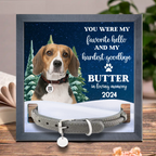 Panneau commémoratif personnalisé pour animal de compagnie avec photo : « You Are My Favorite Hello And Hardest Goodbye » – Cadre pour collier