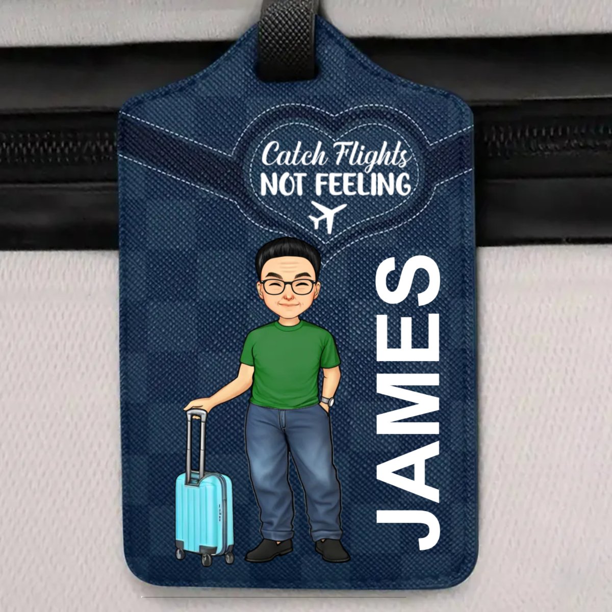 Travel Lovers -Catch Flights Not Feelings  - Personalized Luggage Tag