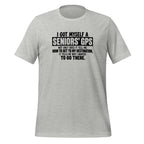 My Senior GPS Reminds Me Where I'm Going And Why Funny Shirt T-shirt in Athletic Heather