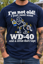 Navy I'm Not Old WD-40 and duct tape graphic T-shirt