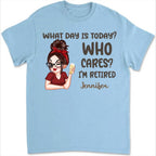 Welcher Tag ist heute, wen interessiert's - Personalisiertes Unisex T-Shirt, Pullover, Hoodie