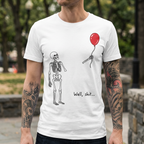 Well, Shit... | Funny Skeleton Halloween T-Shirt