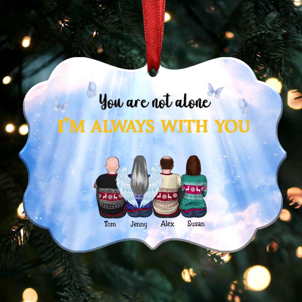 You Are Not Alone I'm Always With You (V1) - Personalized Christmas Ornament - Memorial Ornaments (Sky)