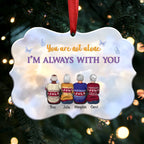 You Are Not Alone I'm Always With You (V3) - Personalized Christmas Ornament - Memorial Ornaments (Heaven)
