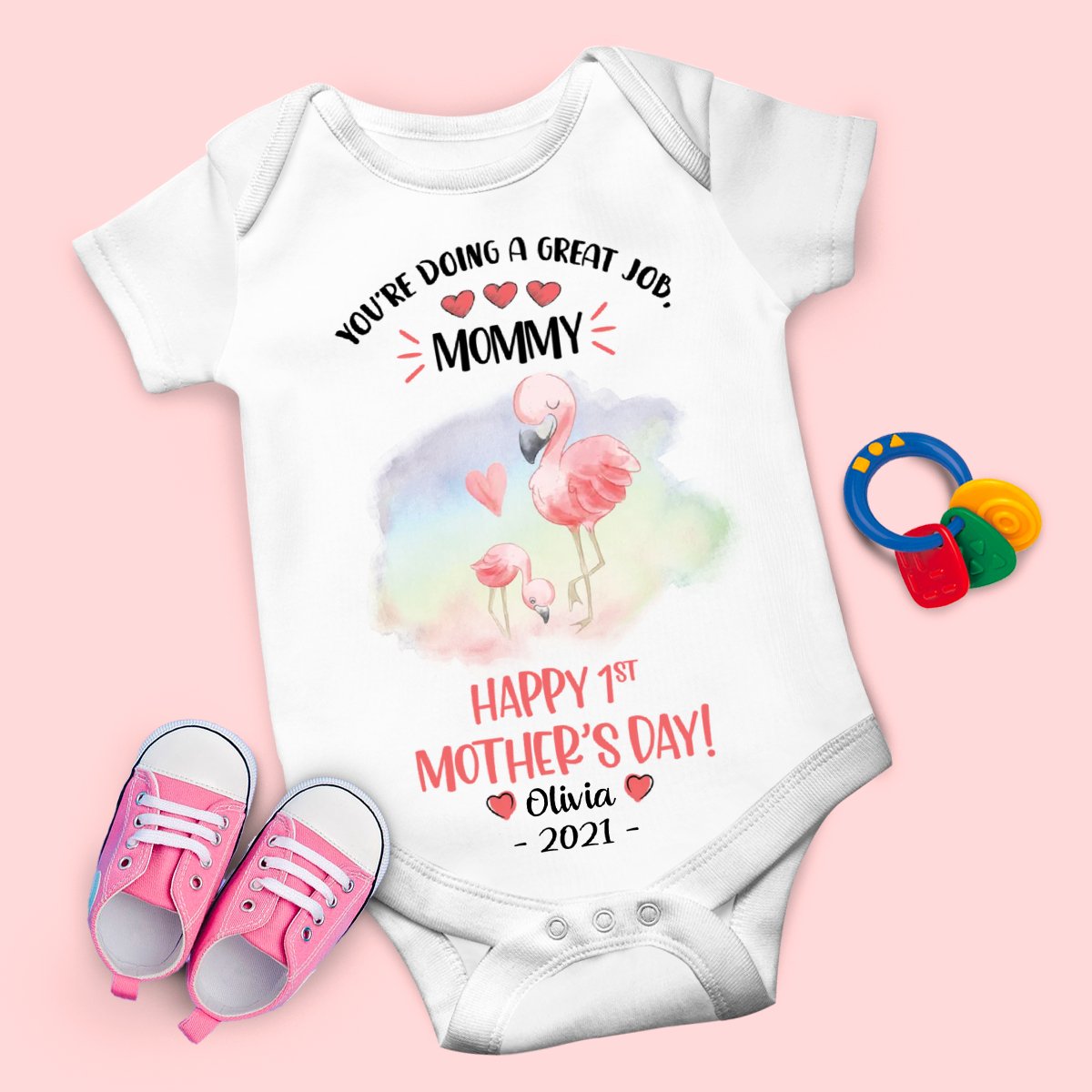 You're Doing A Great Job Mommy Happy 1st Mother's Day